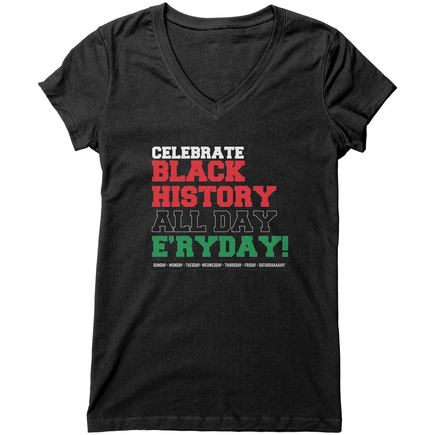 Celebrate Black History Women's V-Neck T-shirt