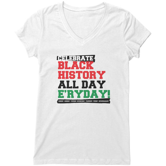 Celebrate Black History Women's V-Neck T-shirt
