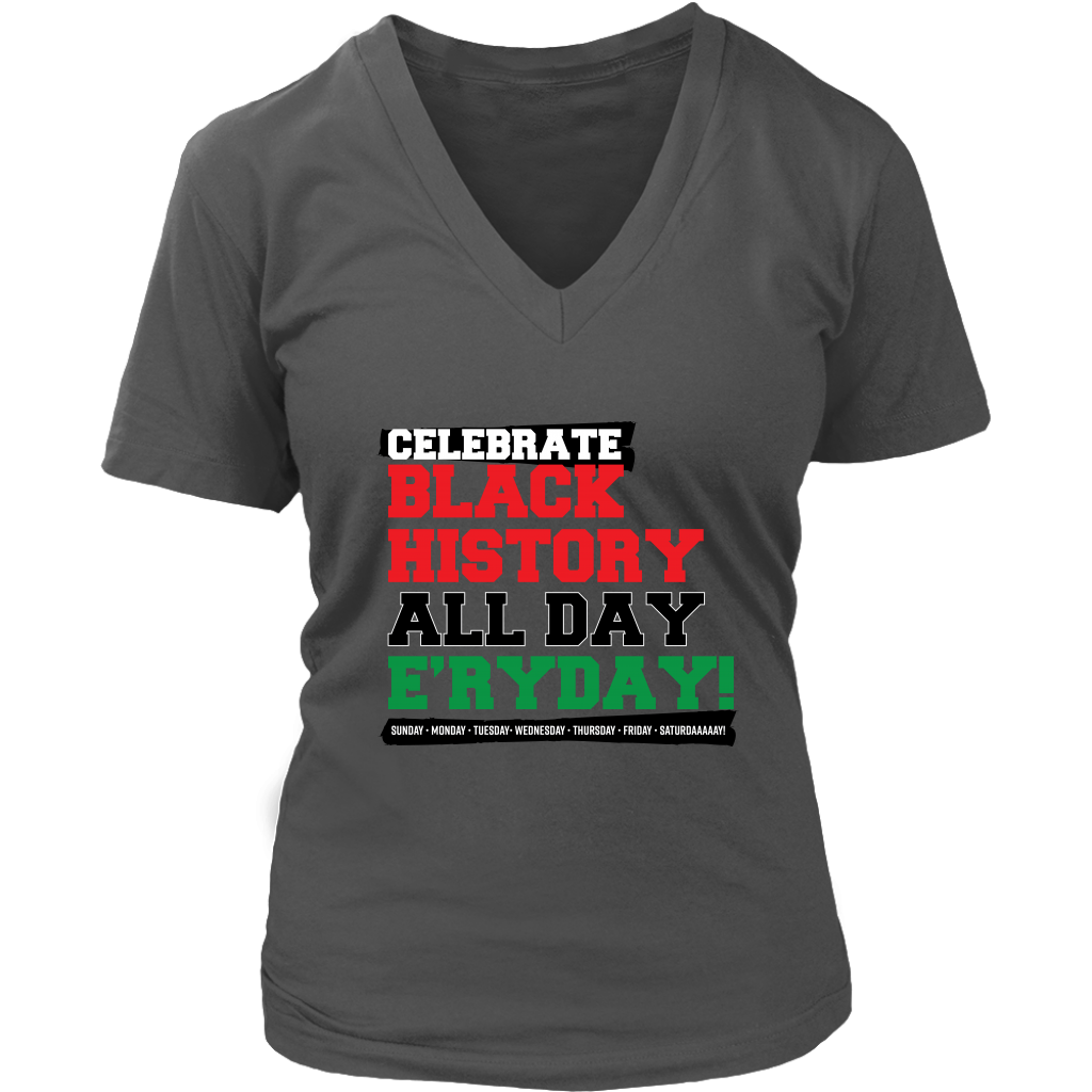 Celebrate Black History Women's V-Neck T-shirt