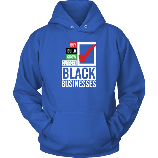 Buy Build Grow Support Black Businesses Hoodie