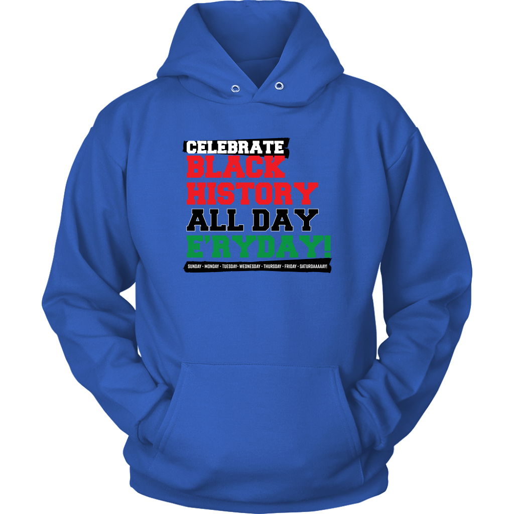 Celebrate Black History Hooded Sweatshirt