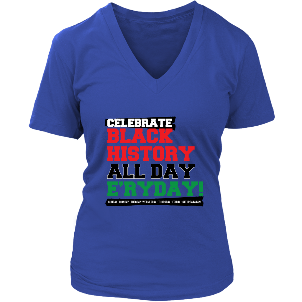Celebrate Black History Women's V-Neck T-shirt