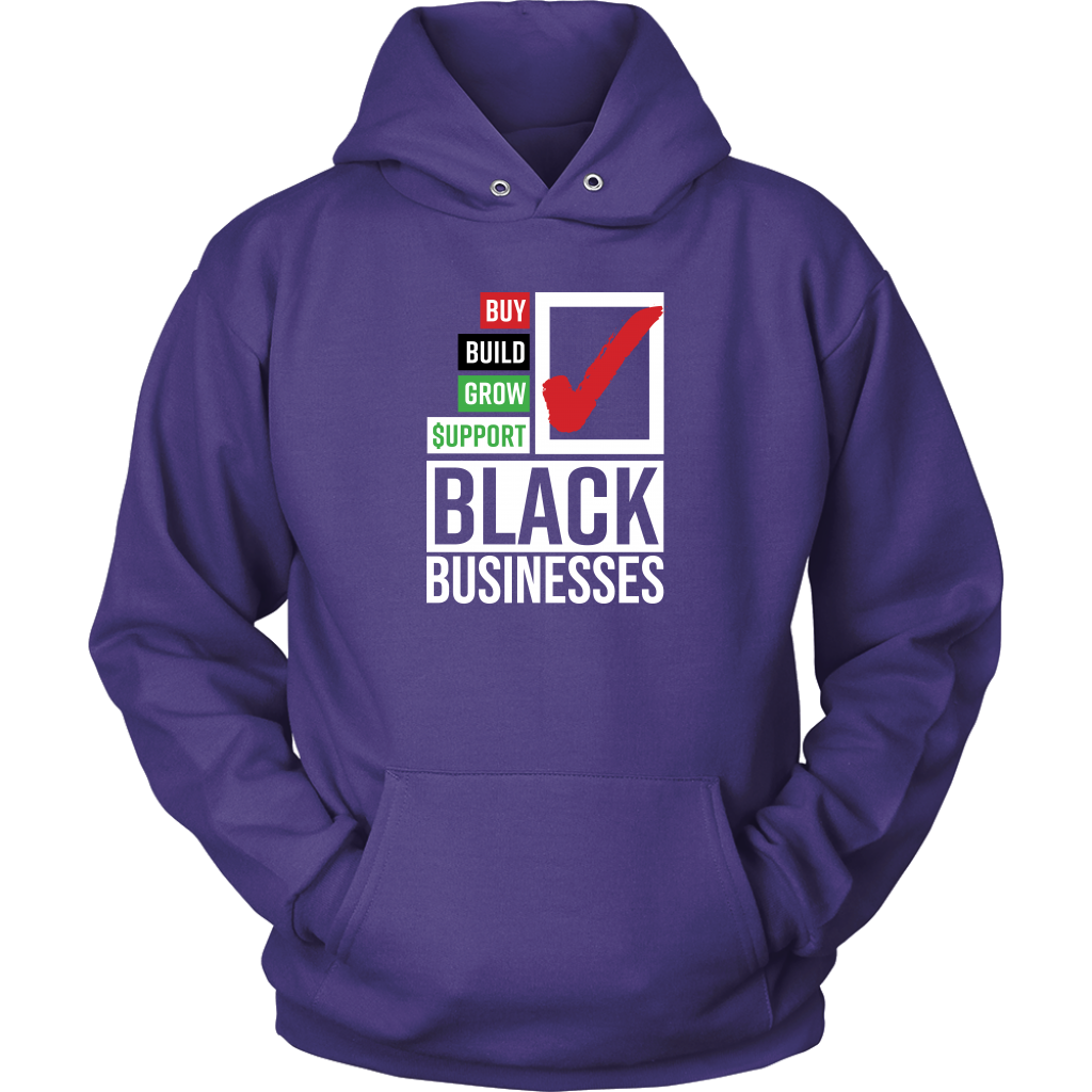 Buy Build Grow Support Black Businesses Hoodie
