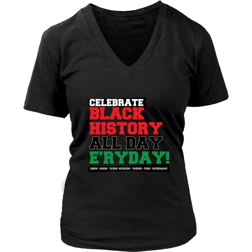Celebrate Black History Women's V-Neck T-shirt
