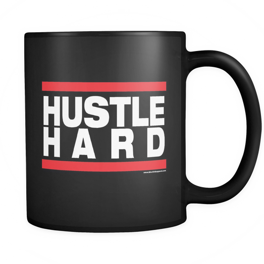 Hustle Hard 11oz Black Ceramic Coffee Mug