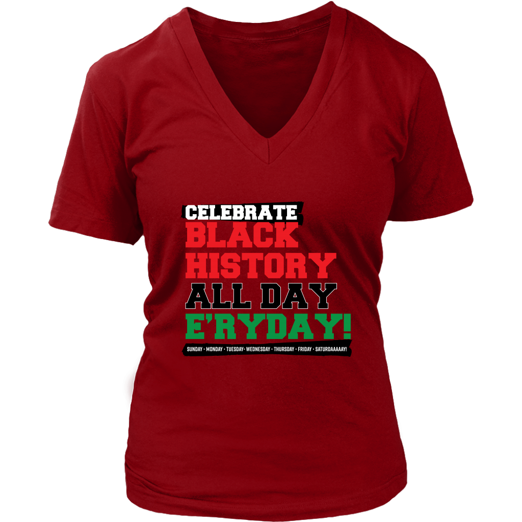 Celebrate Black History Women's V-Neck T-shirt