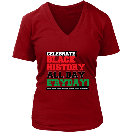 Celebrate Black History Women's V-Neck T-shirt