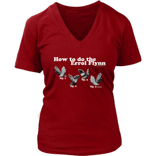 How to do the Errol Flynn Womens V-neck T-shirt