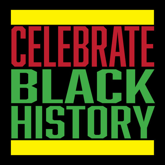 Celebrate Black History Month