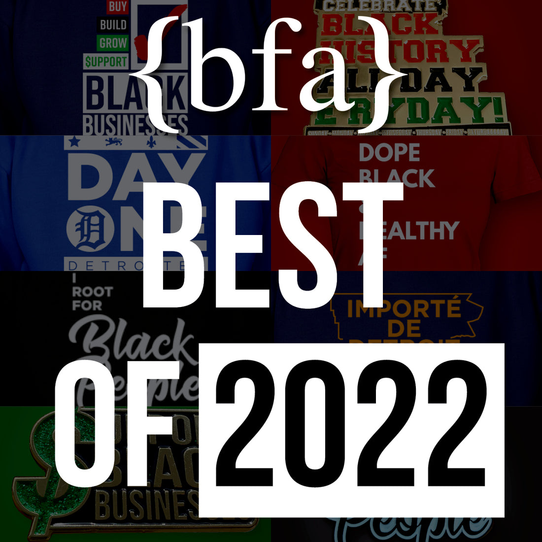 Blackfokapparel Best of 2022