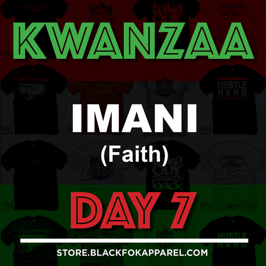 Happy Kwanzaa - Imani