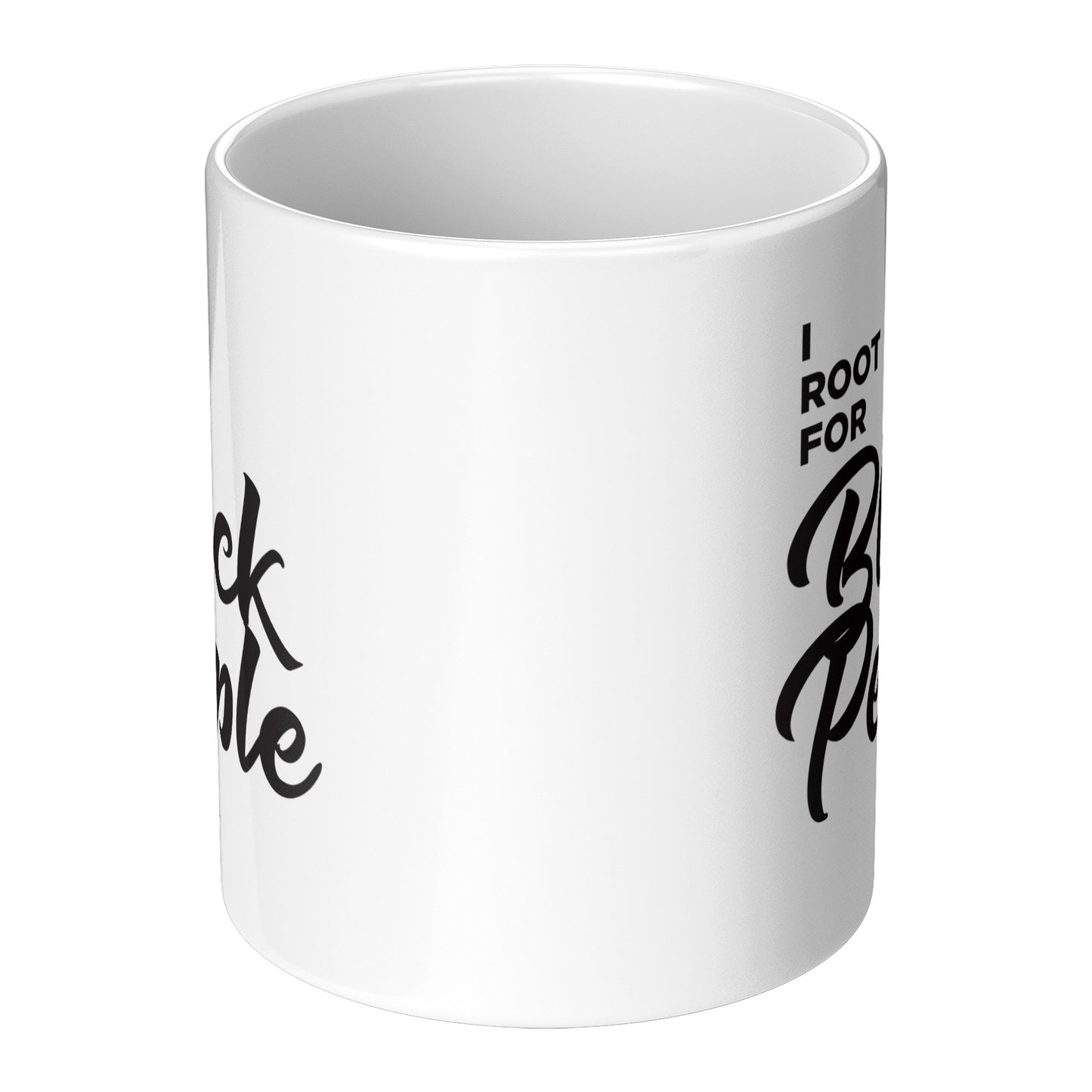 I Root for Black People Coffee 11 oz Mug