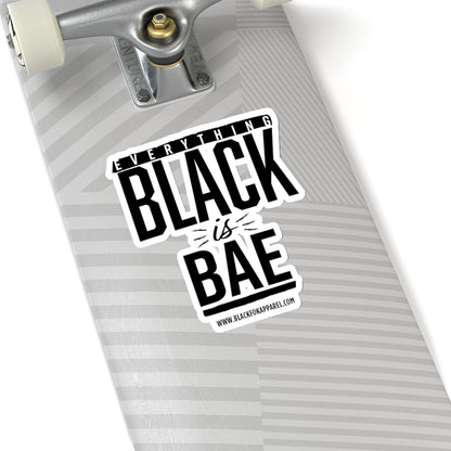 Everything Black is Bae Sticker