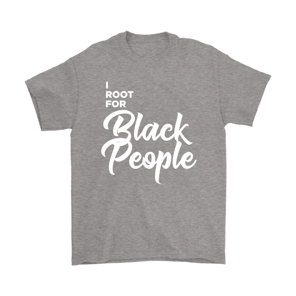 I Root for Black People T-shirt