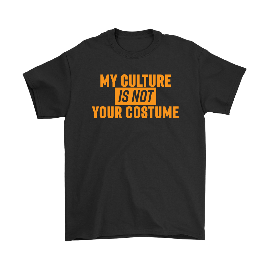 My Culture Is Not Your Costume Black Orange T-Shirt