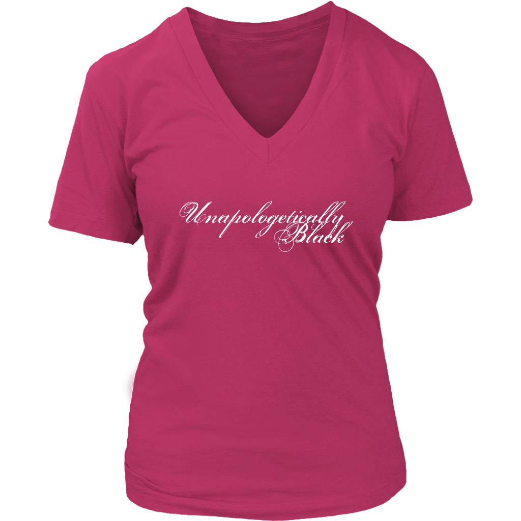 Unapologetically Black Womens V-Neck T-Shirt - Multiple Colors