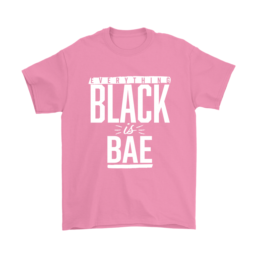 Everything Black is Bae Unisex T-shirt - Multiple Colors