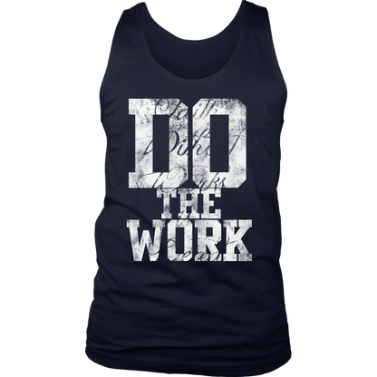 Do The Work Mens Tanktop