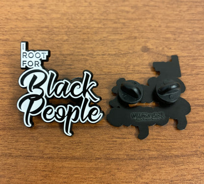 I root for black people soft enamel pin front and back