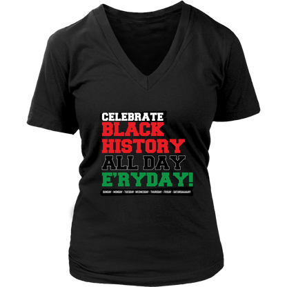 Celebrate Black History Women's V-Neck T-shirt
