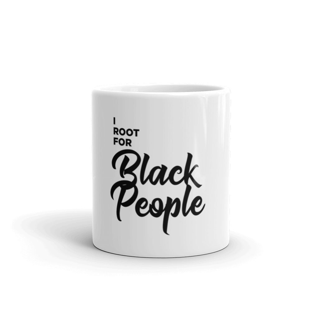I root for black people mug