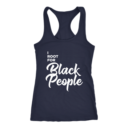 I Root for Black People Womens Racerback Tank top