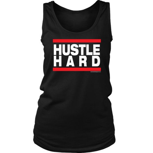 Hustle Hard Women's Tank top