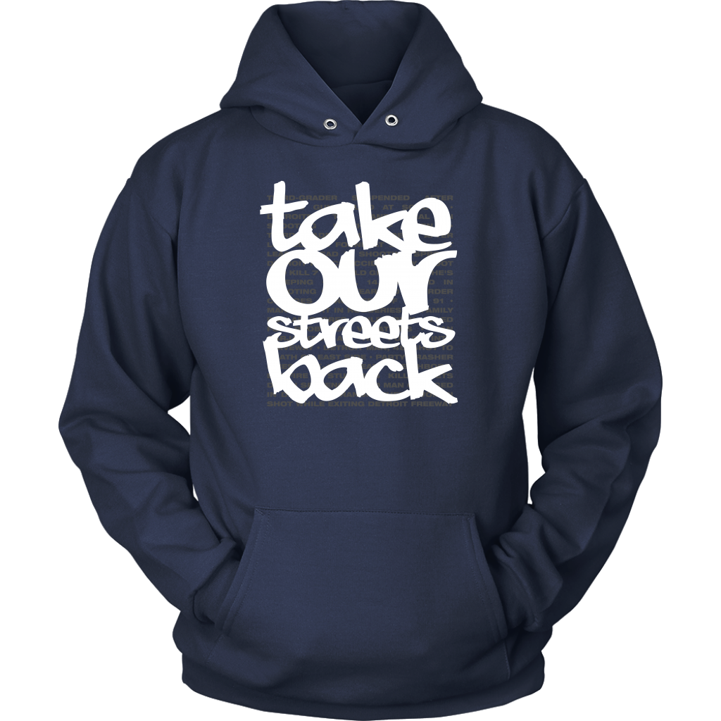 Take Our Streets Back Hooded Sweatshirt Navy