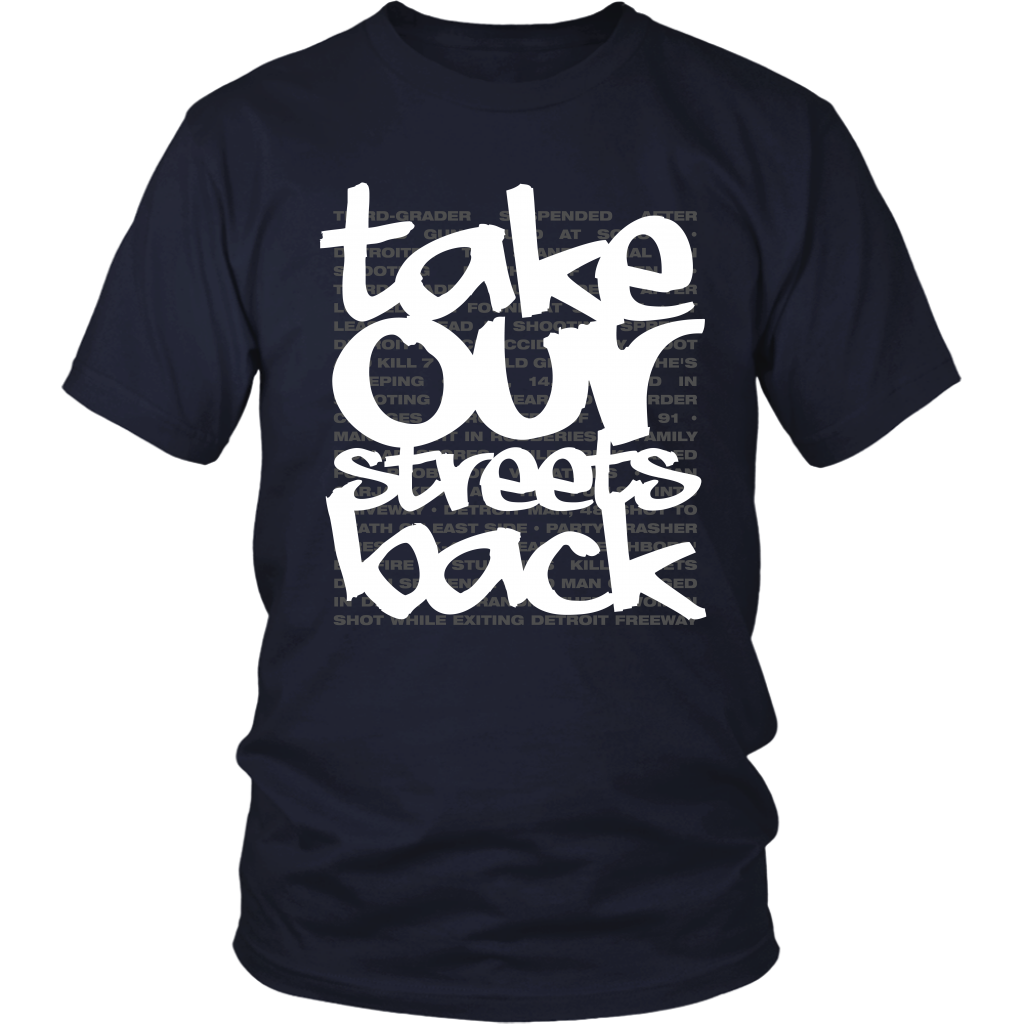 Take Our Streets Back T-Shirt Navy