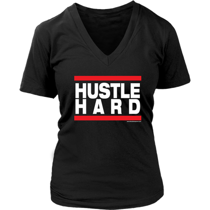 Hustle Hard Women's V-Neck T-shirt