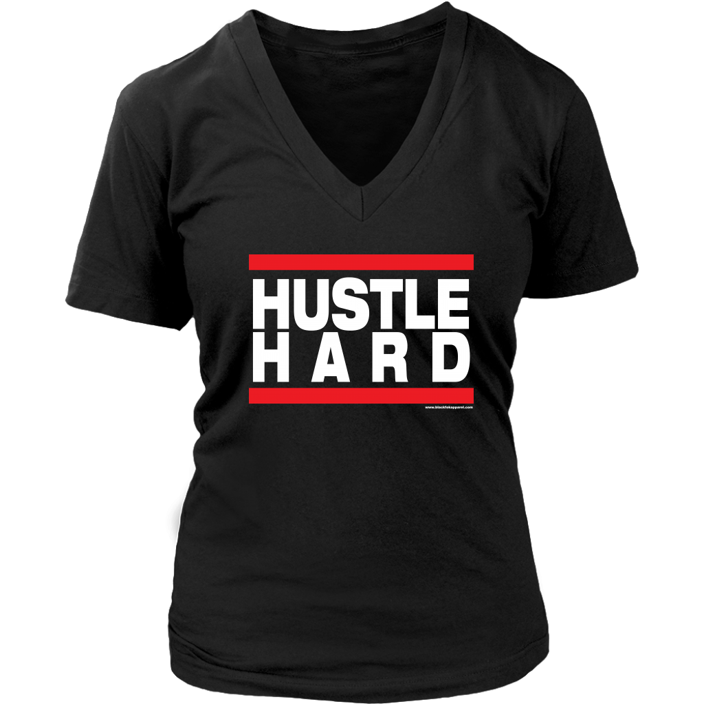 Hustle Hard Women's V-Neck T-shirt