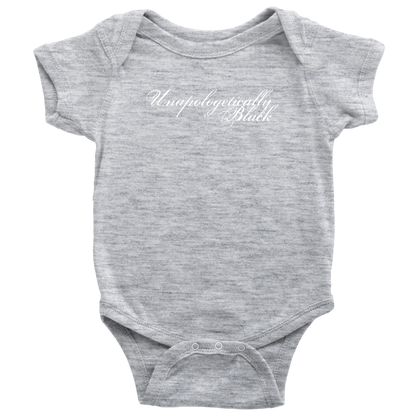 Unapologetically Black Baby Onesie Multiple Colors