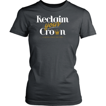 Reclaim Your Crown Women's T-Shirt
