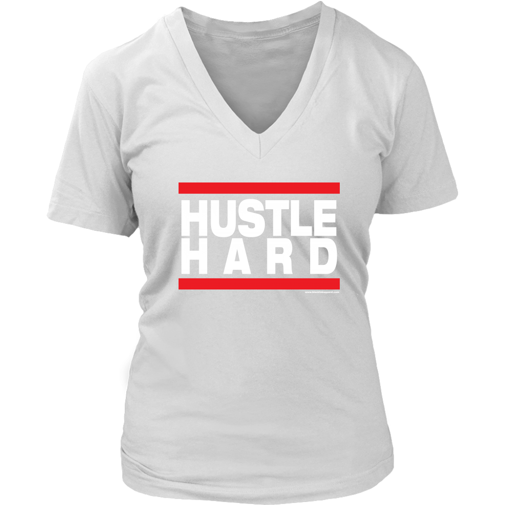 Hustle Hard Women's V-Neck T-shirt