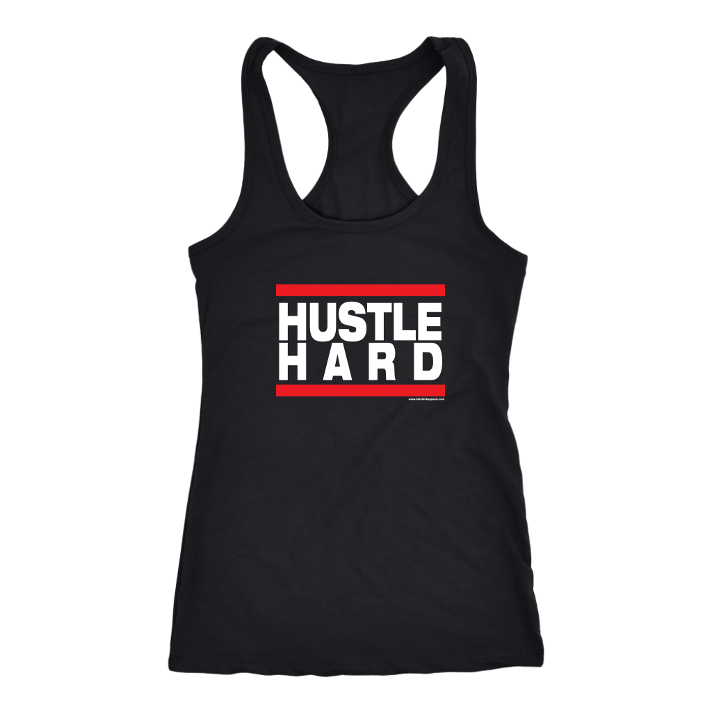 Hustle Hard Women's Racerback Tank top