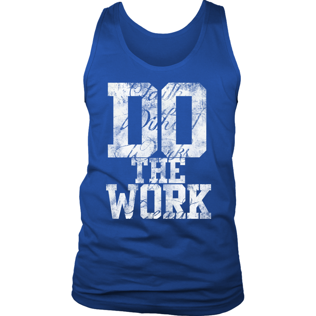 Do The Work Mens Tanktop