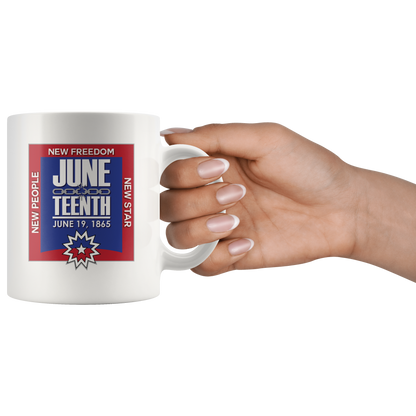 Juneteenth 11 oz White Mug